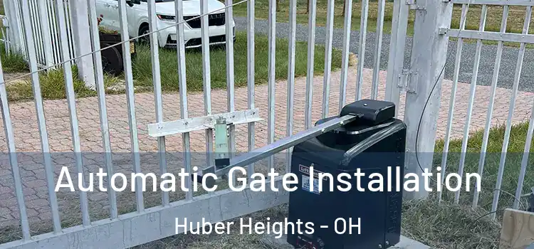 Automatic Gate Installation Huber Heights - OH